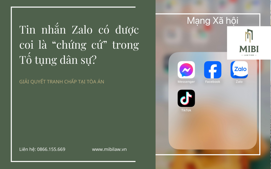 Tin nhắn Zalo có được coi là “chứng cứ” trong Tố tụng Dân sự?