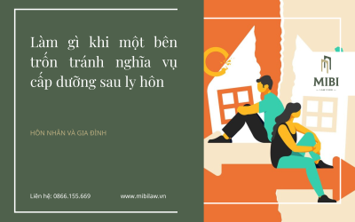 Làm gì khi một bên trốn tránh nghĩa vụ cấp dưỡng sau ly hôn