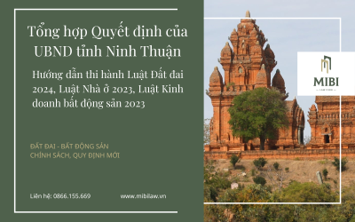 NEW – Tổng hợp Quyết định của UBND tỉnh Ninh Thuận hướng dẫn thi hành Luật Đất đai 2024, Luật Nhà ở 2023, Luật Kinh doanh bất động sản 2023