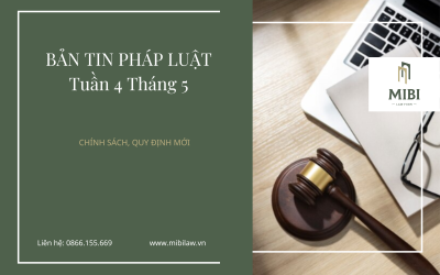 Bản tin pháp luật – Tuần 4 Tháng 5 – NEW