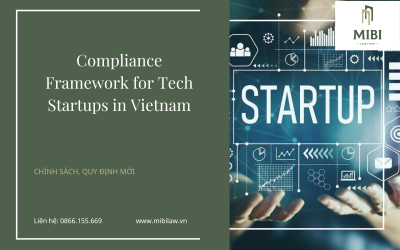 05 Compliance Frameworks for Tech Startup in Vietnam – New