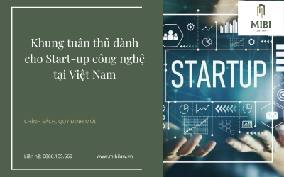 05 khung tuân thủ dành cho Start-up công nghệ tại Việt Nam – New